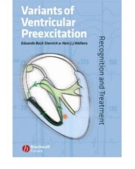 预订 Variants Of Ventricular Preexcitation - Recognition And Treatment 心室预激：不同类型的识别与治疗: 9781405148436