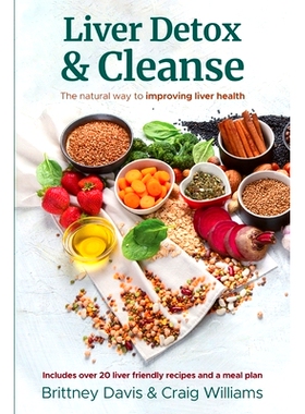 预订 Liver Detox & Cleanse: The Natural Way to Improving Liver Health