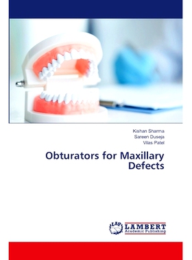 预订 Obturators for Maxillary Defects 上颌缺损的闭孔器: 9786207466900