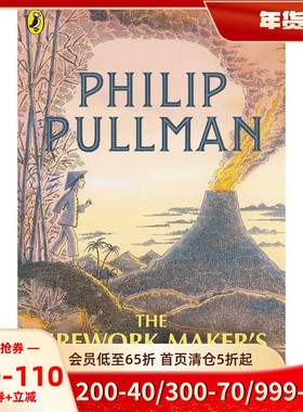 预售 英文原版 烟火商的女儿 Philip Pullman 儿童读物 黄金罗盘作者 黑暗物质 The Firework-Maker's Daughter
