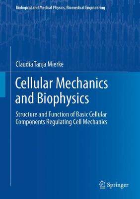 【预订】Cellular Mechanics and Biophysics