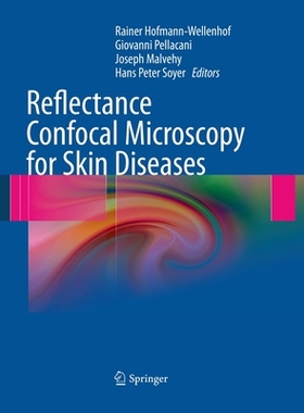 【预订】Reflectance Confocal Microscopy for Skin Diseases