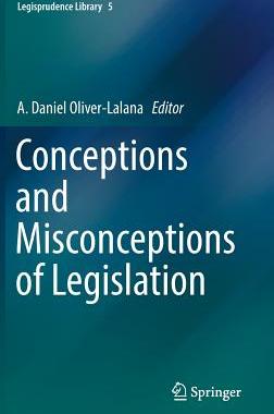 【预订】Conceptions and Misconceptions of Legislation