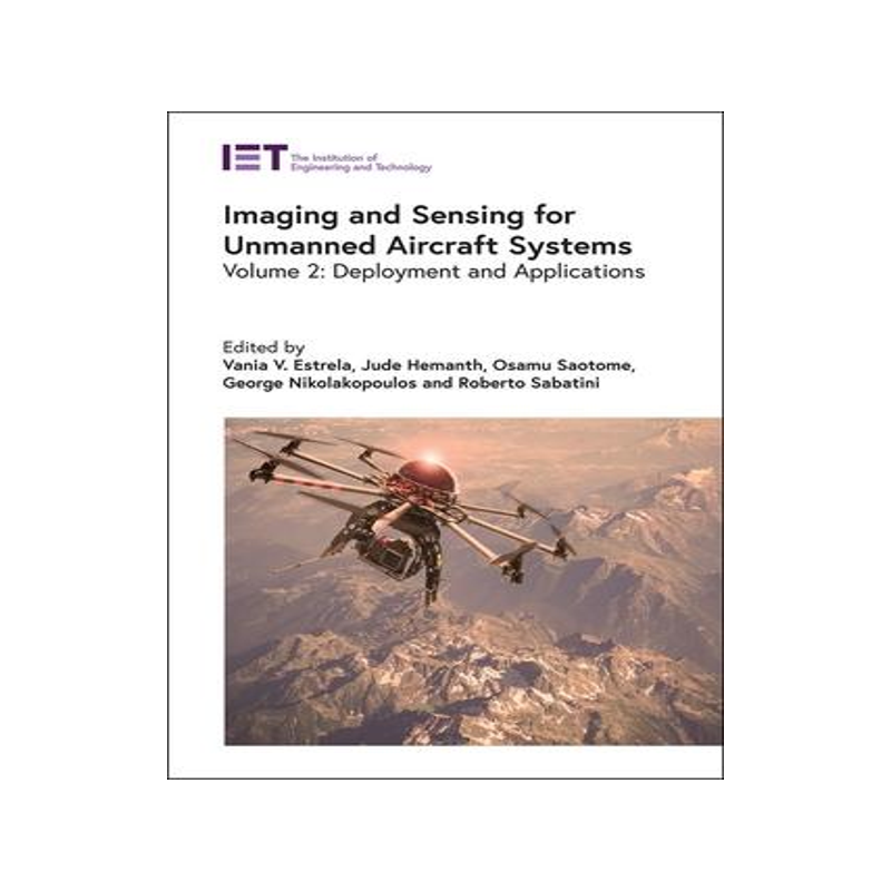 [预订]Imaging and Sensing for Unmanned Aircraft Systems: Deployment and Applications 9781785616440