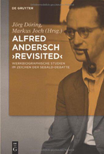 【预订】Alfred Andersch ’revisited’ 9783110268096