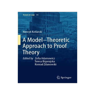 预订 A Model–Theoretic Approach to Proof Theory