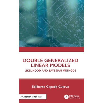 预订 Double Generalized Linear Models: Likelihood and Bayesian Methods 9781041169970