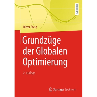 预订 Grundzüge der Globalen Optimierung Stein，全局优化原理，第 2 版。 9783662625330