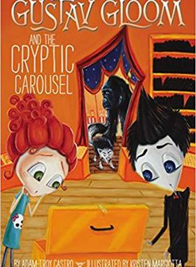 【预售】Gustav Gloom and the Cryptic Carouse...