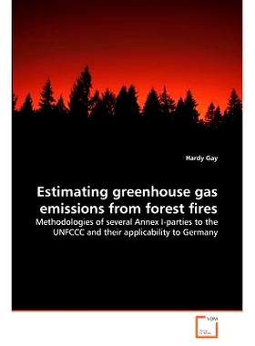 预订 Estimating greenhouse gas emissions from forest fires: 9783639323030