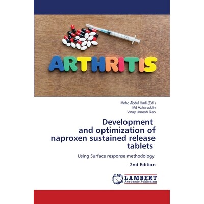 预订 Development and optimization of naproxen sustained release tablets 萘普生缓释片的研制与优化: 9786208892302