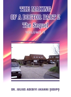 预订 The Making of a Doctor Part 2: The Sequel: 9781982285746