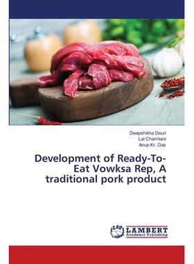 预订 Development of Ready-To- Eat Vowksa Rep, A traditional pork product: 9786139832941