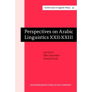 Linguistics the Perspectives Arabic XXII Colle 预订 Volume Papers symposia annual from XXIII Linguistics.