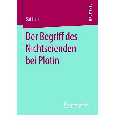 预订 Der Begriff des Nichtseienden bei Plotin: 9783658137908