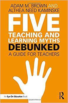 【预售】Five Teaching and Learning Myths--Debunked