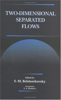 【预订】Two-Dimensional Separated Flows