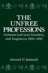 【预订】The Unfree Professions