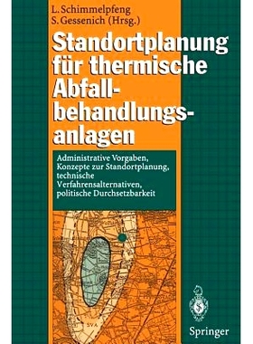 预订 Standortplanung für thermische Abfallbehandlungsanlagen: Administrative Vorgaben, Konzepte zur Standortplanung, te