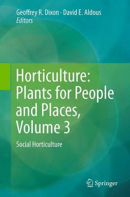 【预订】Horticulture: Plants for People and Places, Volume 3