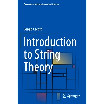 预订 Introduction to String Theory 弦理论导论: 9783031365324