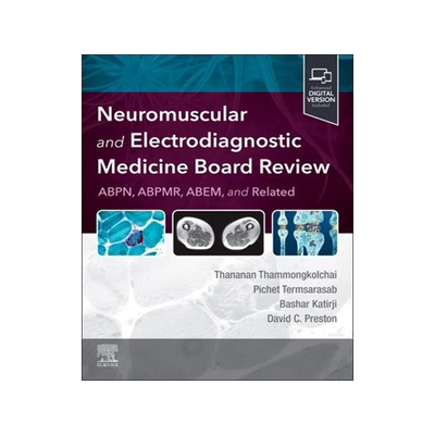 [预订]Neuromuscular and Electrodiagnostic Medicine Board Review 9780323790758
