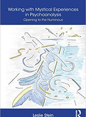 【预售】Working with Mystical Experiences in Psychoanalysis