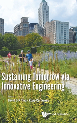 【预订】Sustaining Tomorrow Via Innovative Engineering