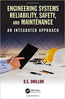 【预售】Engineering Systems Reliability, Safety, and Maintenance