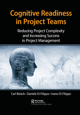 【预订】Cognitive Readiness in Project Teams: Reducing Project Complexity and Increasing Succe 9781032093765