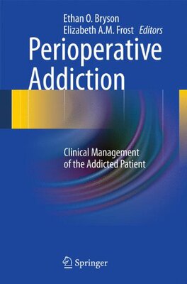 【预订】Perioperative Addiction
