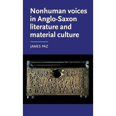 预订 Nonhuman Voices in Anglo-Saxon Literature and Material Culture: 9781526101105