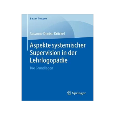 预订 Aspekte systemischer Supervision in der Lehrlogopädie