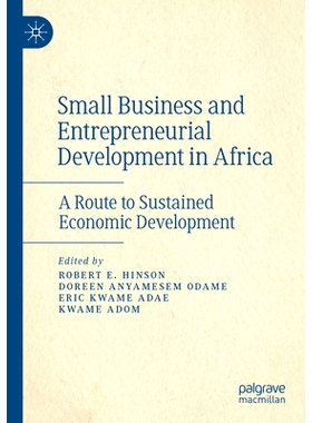 预订 Small Business and Entrepreneurial Development in Africa: A Route to Sustained Economic Development 非洲小企业与创