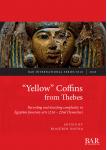 [预订]“Yellow” Coffins from Thebes 9781407357447