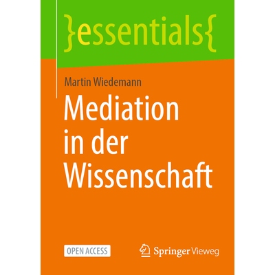 预订 Mediation in Der Wissenschaft 9783658490218