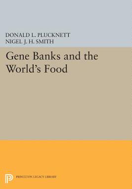 【预订】Gene Banks and the World’s Food
