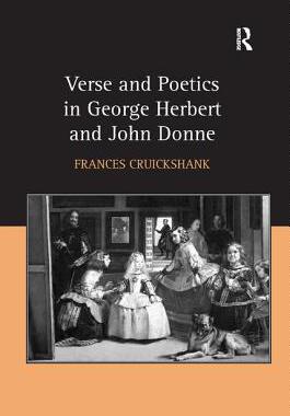 【预订】Verse and Poetics in George Herbert and John Donne