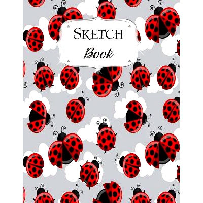 预订 Sketch Book: Ladybug Sketchbook Scetchpad for Drawing or Doodling Notebook Pad for Creative Artists #1: 97810729183