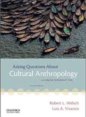 【预售】Asking Questions About Cultural Anthropology: A Concise Introduction