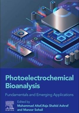 [预订]Photoelectrochemical Bioanalysis 9780443189555