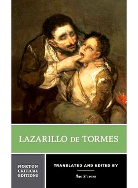 预订 Lazarillo de Tormes: A Norton Critical Edition 小癞子 诺顿评论版: 9780393938050