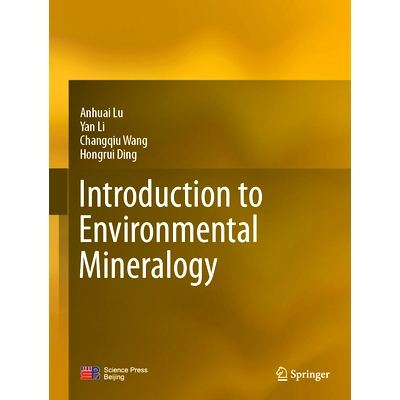预订 Introduction to Environmental Mineralogy: 9789811977916