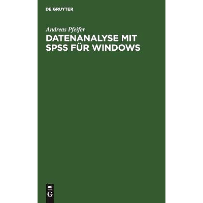 预订 Datenanalyse mit SPSS für Windows: 9783486238273