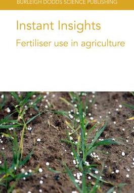 [预订]Instant Insights: Fertiliser use in agriculture 9781801462136