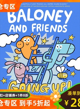预售 巴洛尼和朋友们2 儿童漫画 图像小说 平装 Baloney and Friends: Going Up! 英文原版 Greg Pizzoli 苏斯博士奖