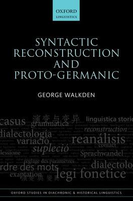 【预订】Syntactic Reconstruction and Proto-Germanic