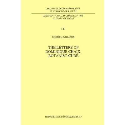 预订 The Letters of Dominique Chaix, Botanist-Curé: 9789401063104