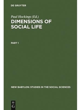 预订 Dimensions of Social Life: Essays in Honor of David G. Mandelbaum 社会生活的维度: 9783110106381