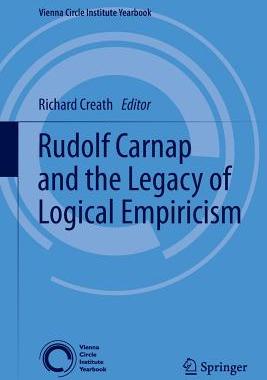 预订 Rudolf Carnap and the Legacy of Logical Empiricism